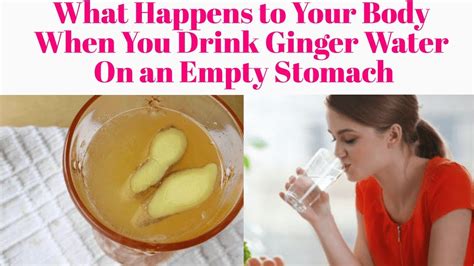 What Happens To Your Body When You Drink Ginger Water On An Empty