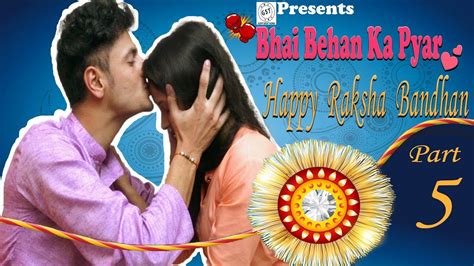 Bhai Behan Ka Pyar Happy Raksha Bandhan Rakhi Raksha Bandhan