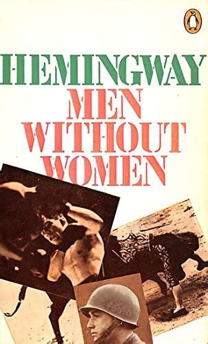 9780140010671 Men Without Women Abebooks Hemingway Ernest 014001067x