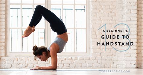 A Beginners Guide To Handstand Yoga Practice