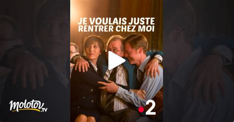 Je voulais juste rentrer chez moi (tv movie 2017). Je voulais juste rentrer chez moi en Streaming - Molotov.tv