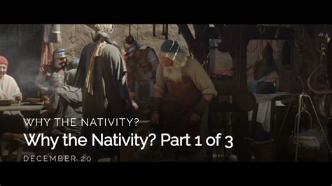 Why The Nativity Part 1 Of 3 Video Turningpoint