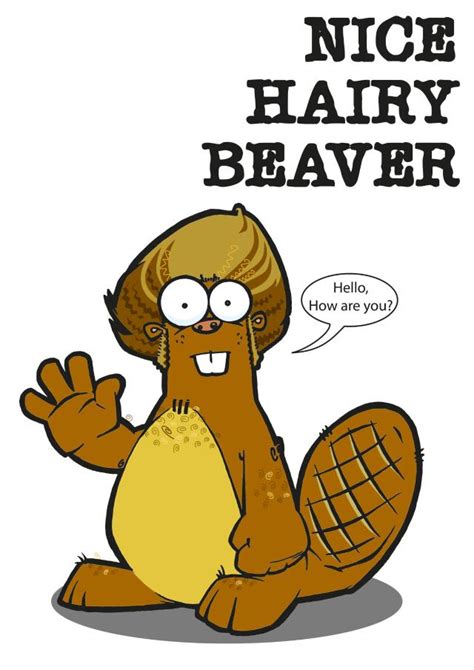 Hairy Beaver Thortful