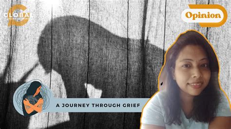A Journey Through Grief - Global Indian Network
