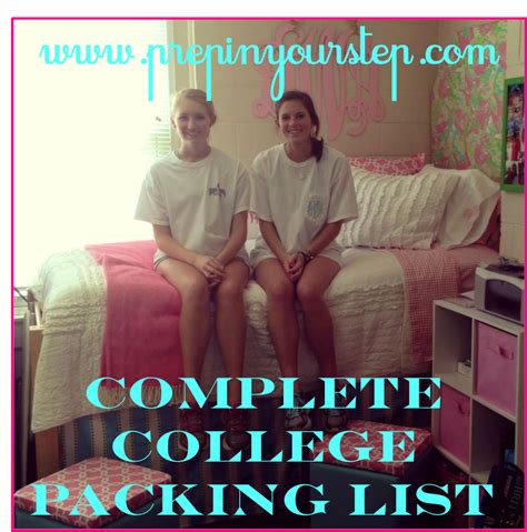 Prep In Your Step The Complete College Packing Checklist College Dorm Rooms College Prep