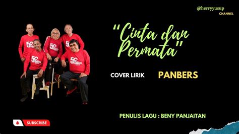 Cinta Dan Permata Cover Lirik Panbers YouTube