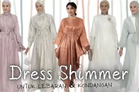 Cewek Cewek Jangan Ketinggalan Rekomendasi Trend Viral Dress Shimmer