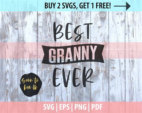 Best Granny Ever Svg Grandma Svg Best Grandma Ever Svg Etsy