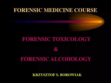 Ppt Forensic Medicine Course Powerpoint Presentation Free Download