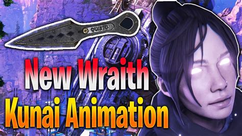 NEW Wraith Kunai Animations Apex Legends YouTube