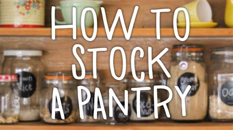 How To Stock A Pantry Hilah Cooking Youtube