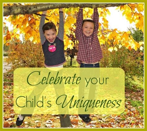 Celebrate Your Childs Uniqueness The Confident Mom