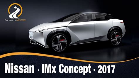 Nissan Imx Concept 2017 Video E Información Review En Español Youtube