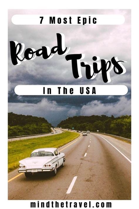 Most Epic Usa Road Trip Itineraries For Your Bucket List