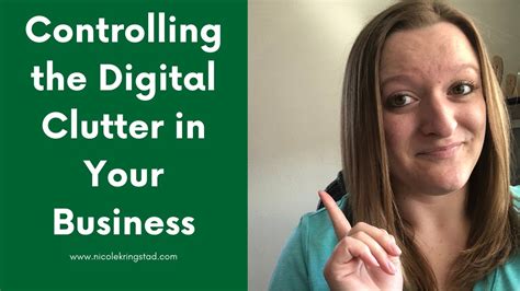 Controlling The Digital Clutter In Your Business YouTube