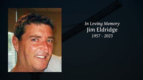 Jim Eldridge Tribute Video
