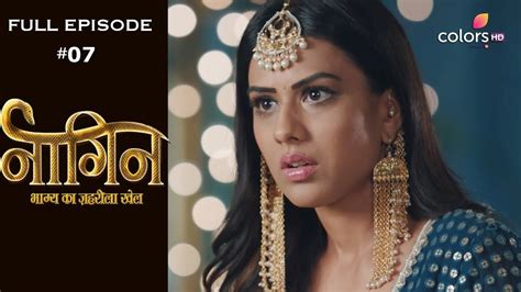 Full episode of naagin 4. Naagin 4 - Full Episode 7 - With English Subtitles - YouTube