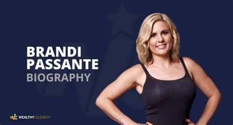 what is brandi passante net worth here s everything about tv personality wealthy celebrity