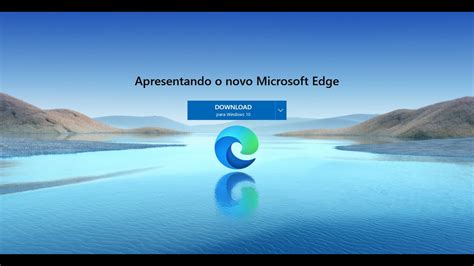 Atualizar O Novo Navegador Microsoft Edge Chromium Windows1087