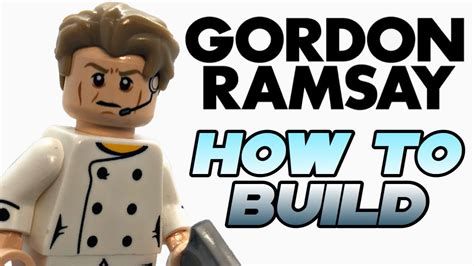 How To Build A Lego Gordon Ramsay Minifigure Ft Siri Youtube