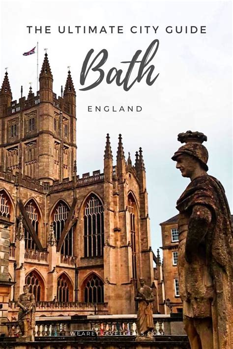 Ultimate City Guide To Bath England Full Guide We Are Travel Girls