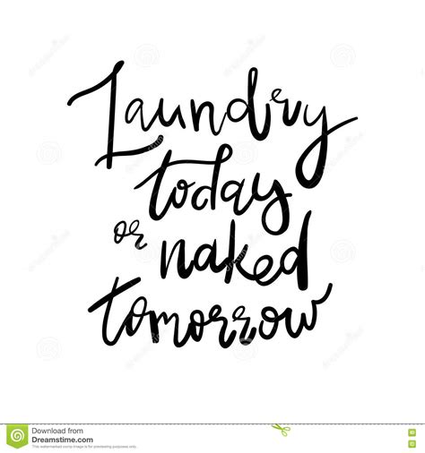 Laundry Today Or Naked Tomorrow Decal Sticker Room Decor Saying