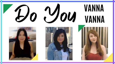 Do You Vanna Vanna Youtube