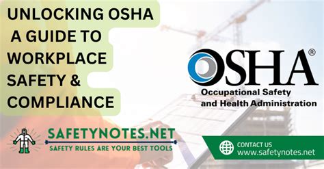 Unlocking Osha A Guide To Workplace Safety And Compliance