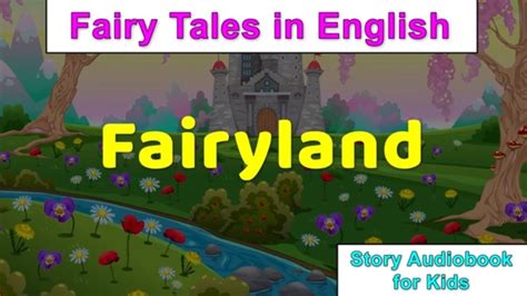 Fairyland Story Fairy Tales In English For Children