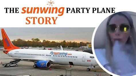 unpacking the sunwing party plane story youtube