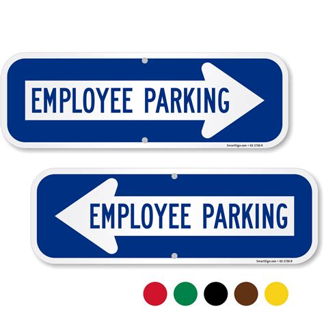 Employee Parking Right Arrow Directional Sign Sku K2 1730 R
