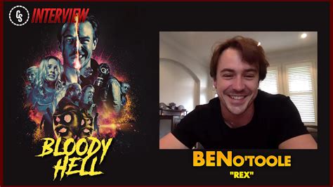 Cs Video Bloody Hell Interview With Star Ben Otoole