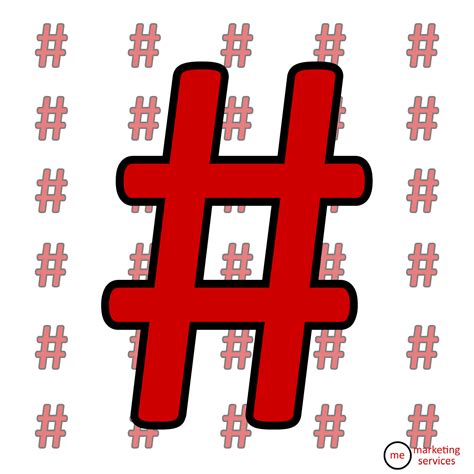 Hashtags The Value Beyond The Symbol Me Marketing Services