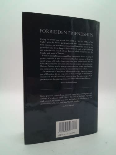 Forbidden Friendships Homosexuality And Male Culture In Renaissance Florence By Rocke Michael