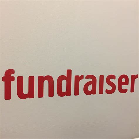 Fundraiser | 'Fundraiser' sign on the wall at the Institute … | Flickr