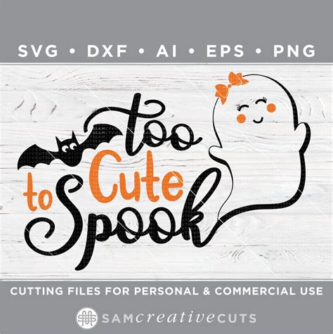 too cute to spook svg halloween svg ghost svg girls etsy