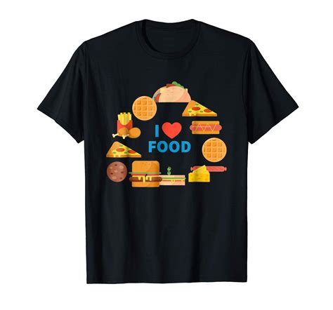 I Love Food T Shirt T Shirt Mens Tops Food T