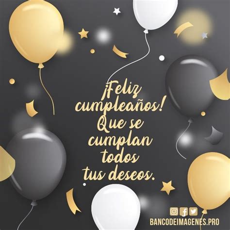 Imágenes De Cumpleaños Para Alguien Muy Especial Feliz Cumpleaños