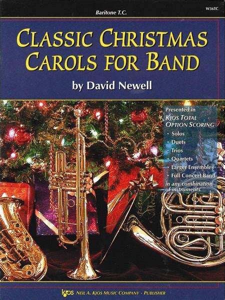 Classic Christmas Carols For Band Baritone Tc By David Newell
