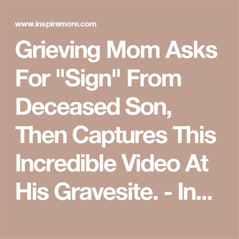grieving mom asks for sign from deceased son then captures this incredible video at his