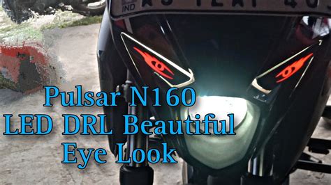 Bajaj Pulsar N160 Headlight Led Modified N160 Beautiful Eye Look