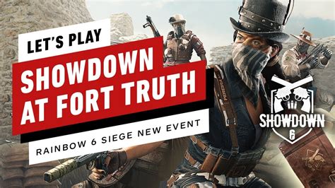 Playing Rainbow Six Sieges New Western Themed Event Showdown At Fort