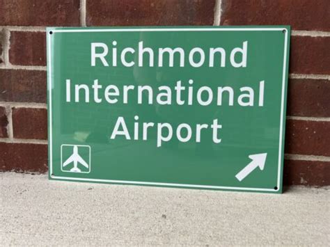 Richmond International Airport Highway Sign 18x12 Inch Ebay