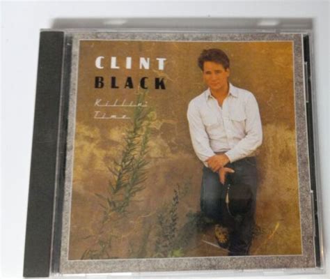clint black killin time cd buy more and save s2 3a 78635966824 ebay