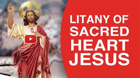 Litany Of Sacred Heart Jesus 4k Video The Best Litany Of The