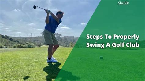 How To Swing A Golf Club 7 Simple Steps To Follow