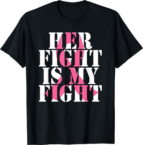Her Fight Is My Fight Breast Cancer Awareness Ribbon T Shirt Clothing Shoes And Jewelry