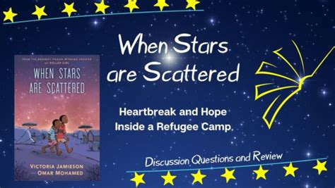 A Beautiful Refugee Story When Stars Are Scattered Discussion