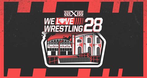 Wxw We Love Wrestling 28 March 06 2022