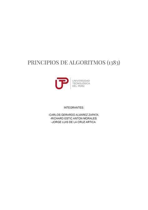 Tarea Algoritmos Presentes En La Vida Diaria Principios De Algoritmos Integrantes